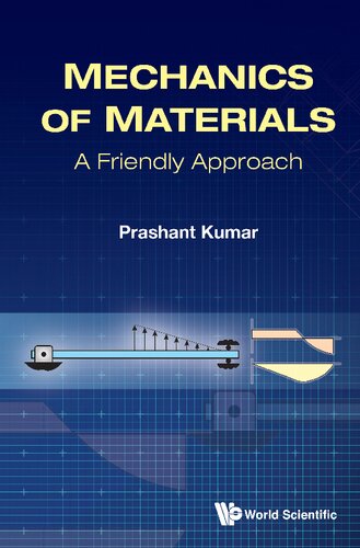 MECHANICS OF MATERIALS. A Friendly Approach