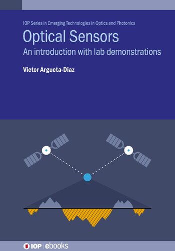 Optical Sensors. An introduction with lab demonstrations