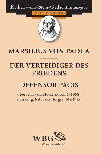 Der Verteidiger des Friedens / Defensor pacis