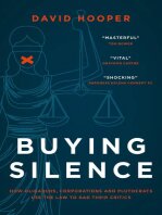 Buying Silence How oligarchs, corporations and plutocrats