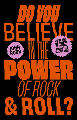 Do You Believe in the Power of Rock & Roll?