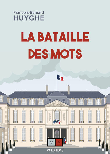 La bataille des mots