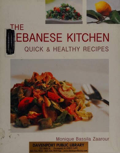 The Lebanese Kitchen: Quick and Healthy Recipes