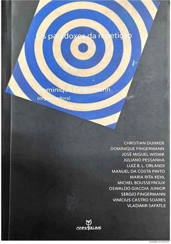 Os paradoxos da repetição