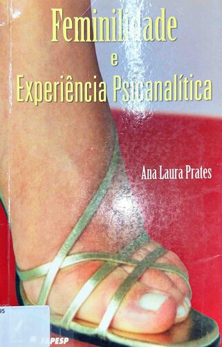 Feminilidade e a Experiência Psicanalítica