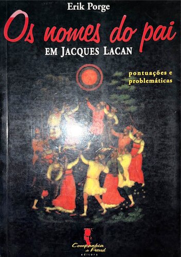 Os nomes do pai em Jacques Lacan: pontuações e problemáticas