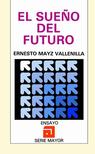 El sueño del futuro