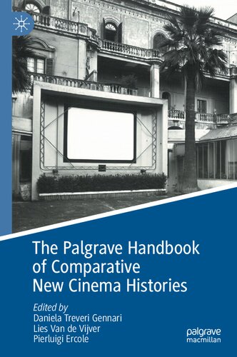 The Palgrave Handbook of Comparative New Cinema Histories