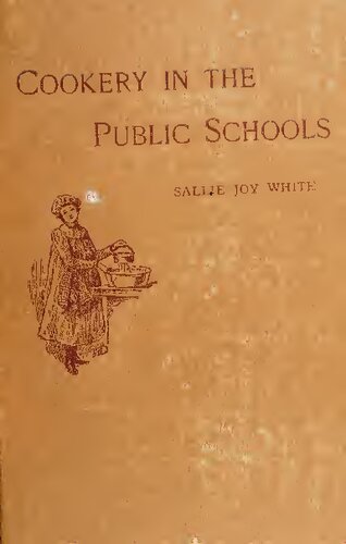 COOKERY IN THE PUBLIC SCHOOLS