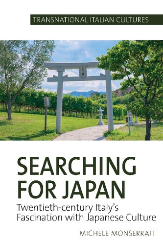 Searching for Japan: 20th Century Italy's Fascination with Japanese Culture