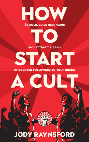 How to Start a Cult
