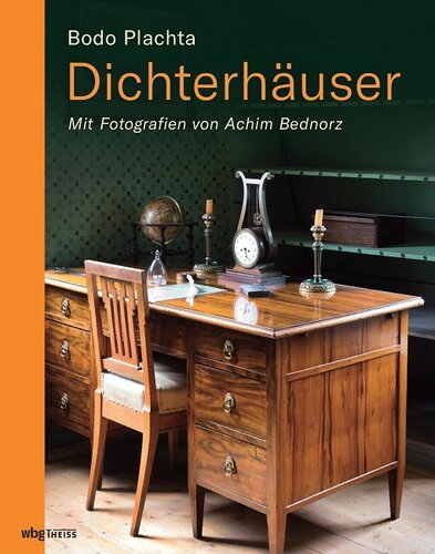 Dichterhäuser: Mit Fotografien von Achim Bednorz. Preiswerte Jubiläumsausgabe