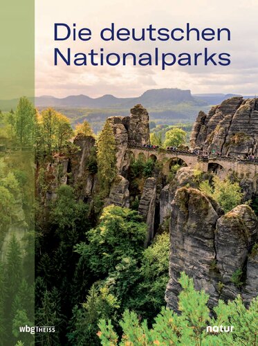 Die deutschen Nationalparks: Herausgegeben:Fasel, Christoph