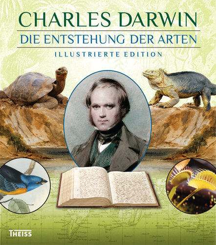 Die Entstehung der Arten: Illustrierte Edition