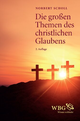 Die großen Themen des christlichen Glaubens