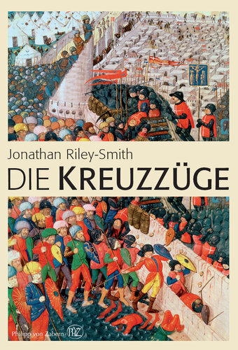 Die Kreuzzüge: Übersetzung:Gabel, Tobias