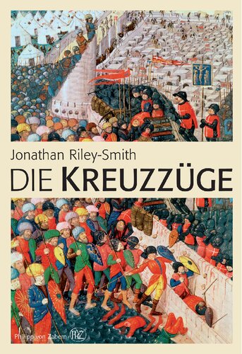 Die Kreuzzüge: Übersetzung:Gabel, Tobias