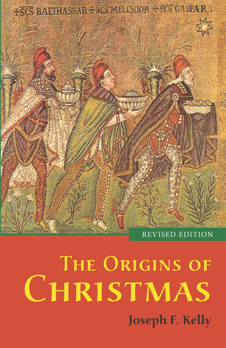 The Origins of Christmas, revised edition