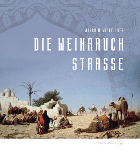 Die Weihrauchstrasse