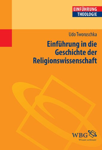 Einführung in die Geschichte der Religionswissenschaft