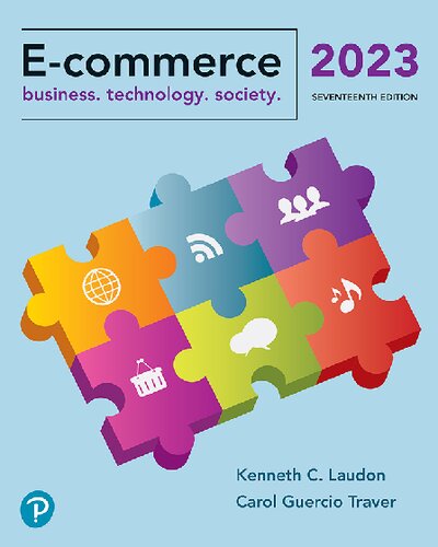 E-commerce: Business. Technology. Society. (17th Edition)