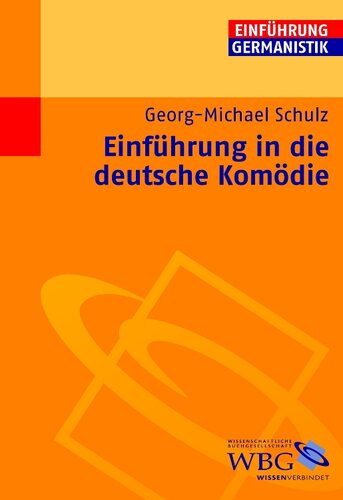 Einführung in die deutsche Komödie