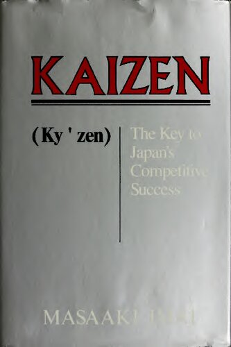 Kaizen: The Key To Japan's Competitive Success