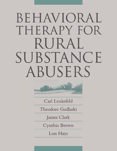 Behavioral Therapy for Rural Substance Abusers