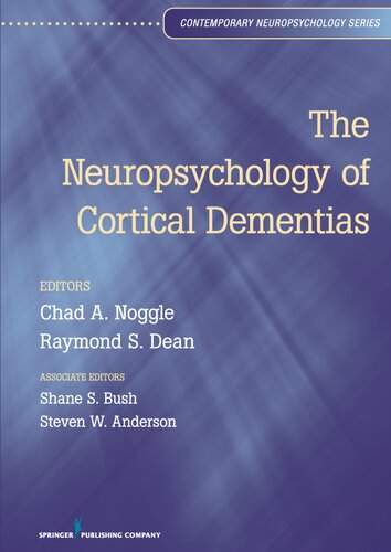 The Neuropsychology of Cortical Dementias