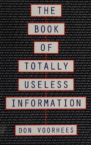 The Book of Totally Useless Information