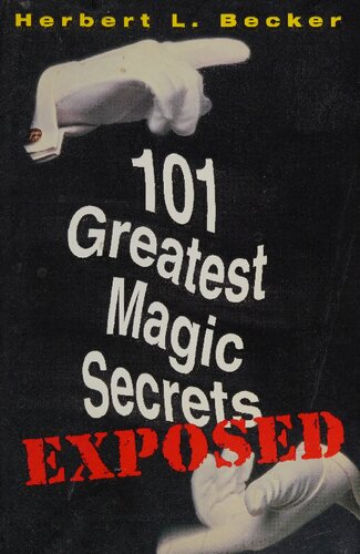101 Greatest Magic Secrets Exposed