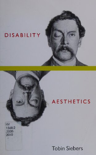 Disability Aesthetics (Corporealities: Discourses Of Disability)