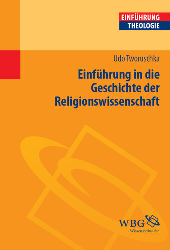 Einführung in die Geschichte der Religionswissenschaft