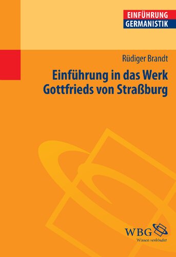 Einführung in das Werk Gottfrieds von Straßburg