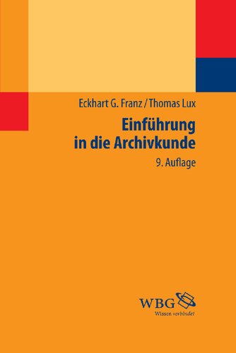 Einführung in die Archivkunde