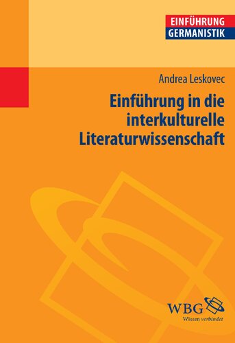 Einführung in die interkulturelle Literaturwissenschaft