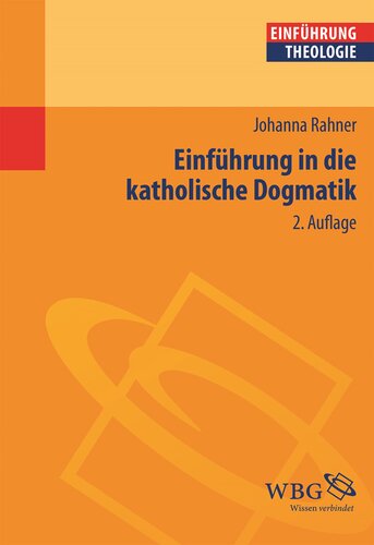 Einführung in die katholische Dogmatik