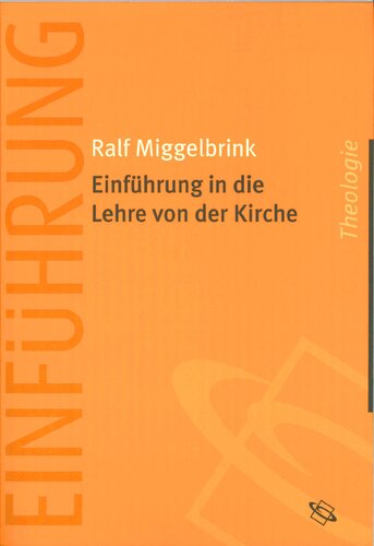 Einführung in die Lehre von der Kirche.