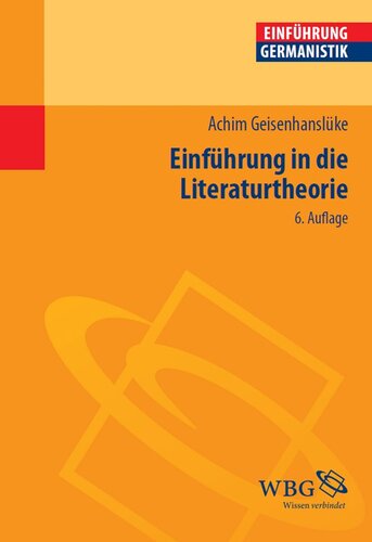 Einführung in die Literaturtheorie: Von der Hermeneutik zu den Kulturwissenschaften