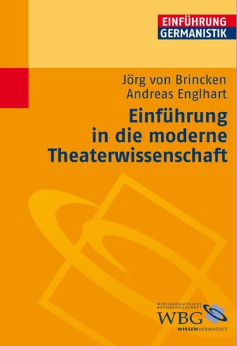 Einführung in die moderne Theaterwissenschaft
