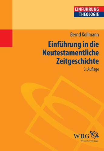 Einführung in die Neutestamentliche Zeitgeschichte