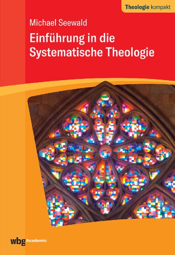 Einführung in die Systematische Theologie