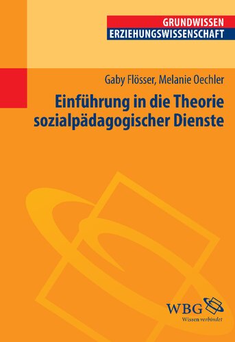 Einführung in die Theorie der Sozialpädagogischen Dienste