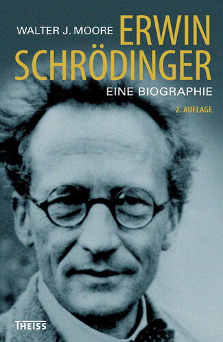 Erwin Schrödinger: Eine Biographie