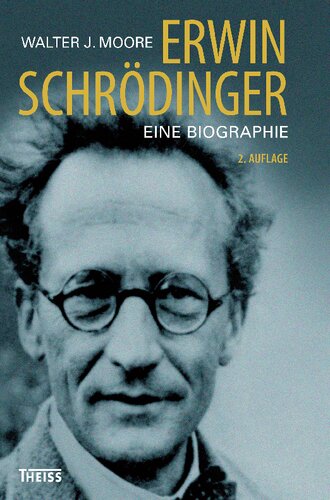 Erwin Schrödinger: Eine Biographie