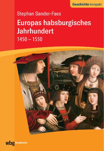 Europas habsburgisches Jahrhundert