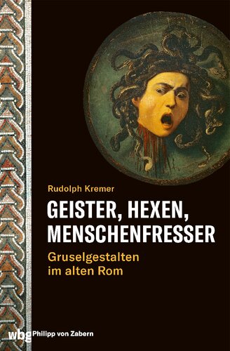 Geister, Hexen, Menschenfresser