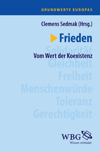 Frieden: Vom Wert der Koexistenz