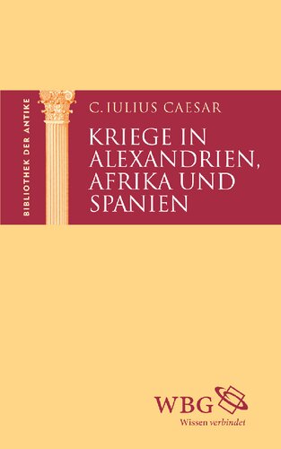 Kriege in Alexandrien, Afrika und Spanien