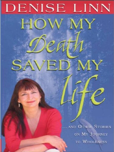 How my death saved my life and other stories on my journey to wholeness